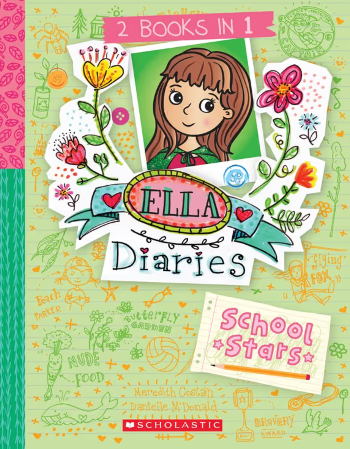 School Stars : Ella Diaries 2 Books In 1