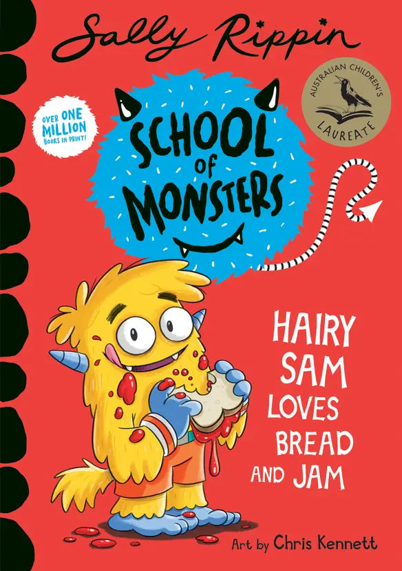 School of Monsters: Hairy Sam Loves Bread and Jam