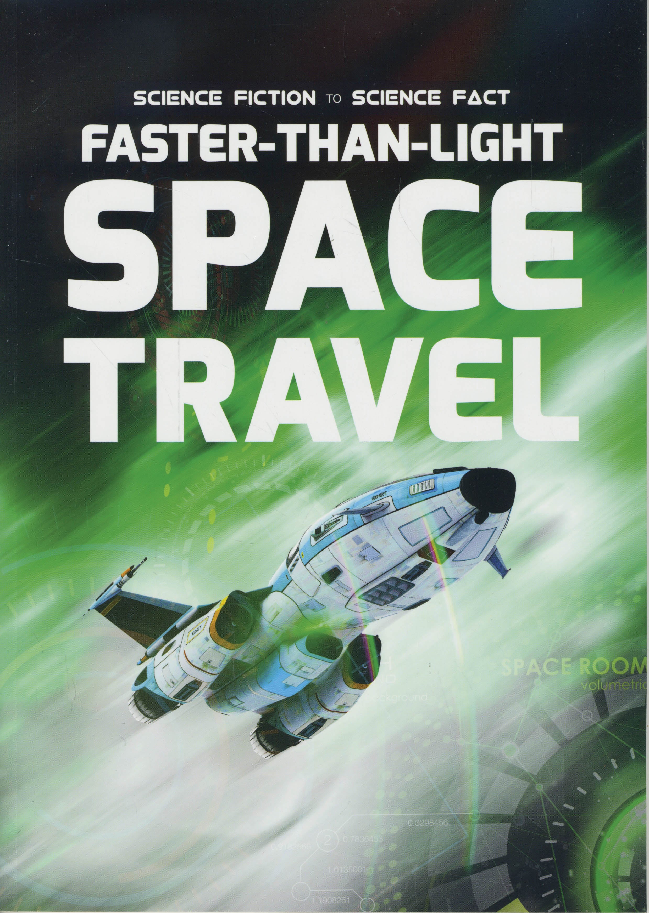 Science Fiction to Science Fact: Faster-Than-Light Space Travel