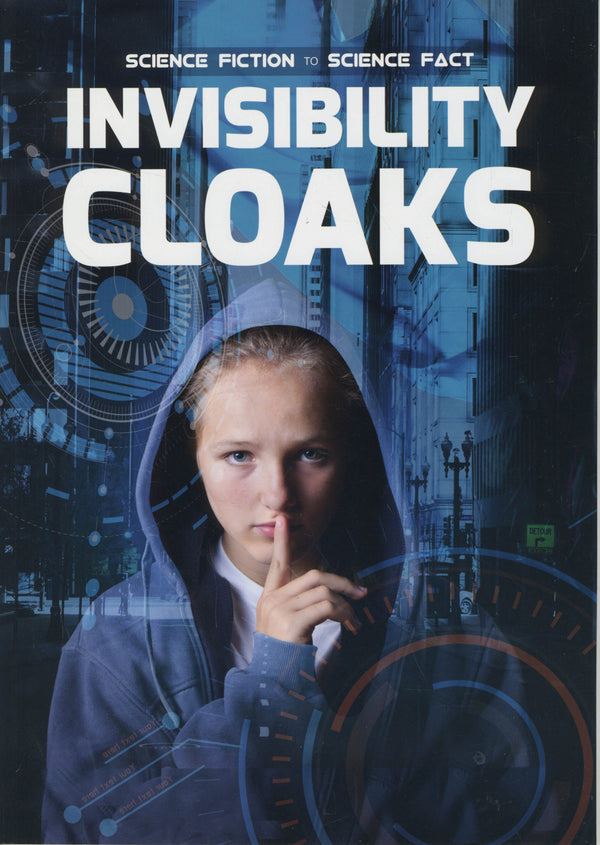 Science Fiction to Science Fact: Invisibility Cloaks
