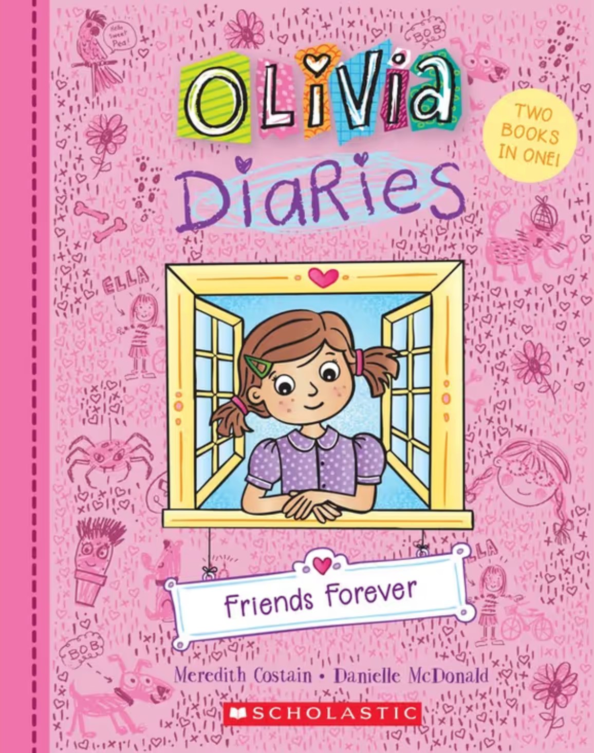 Olivia Diaries: Friends Forever (Bind-Up)