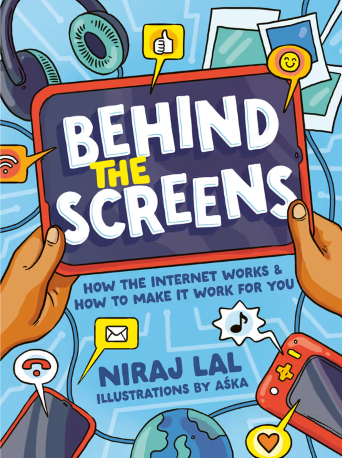 Behind the Screens