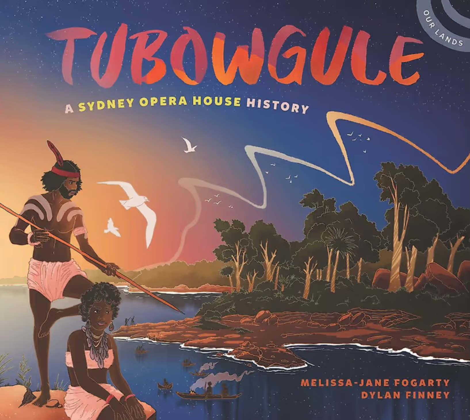 Tubowgule A Sydney Opera House History
