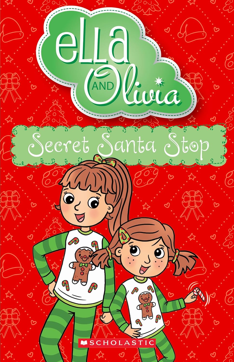 Ella And Olivia 37: Secret Santa Stop