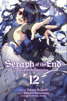 Seraph of the End: Vampire Reign Vol. 12