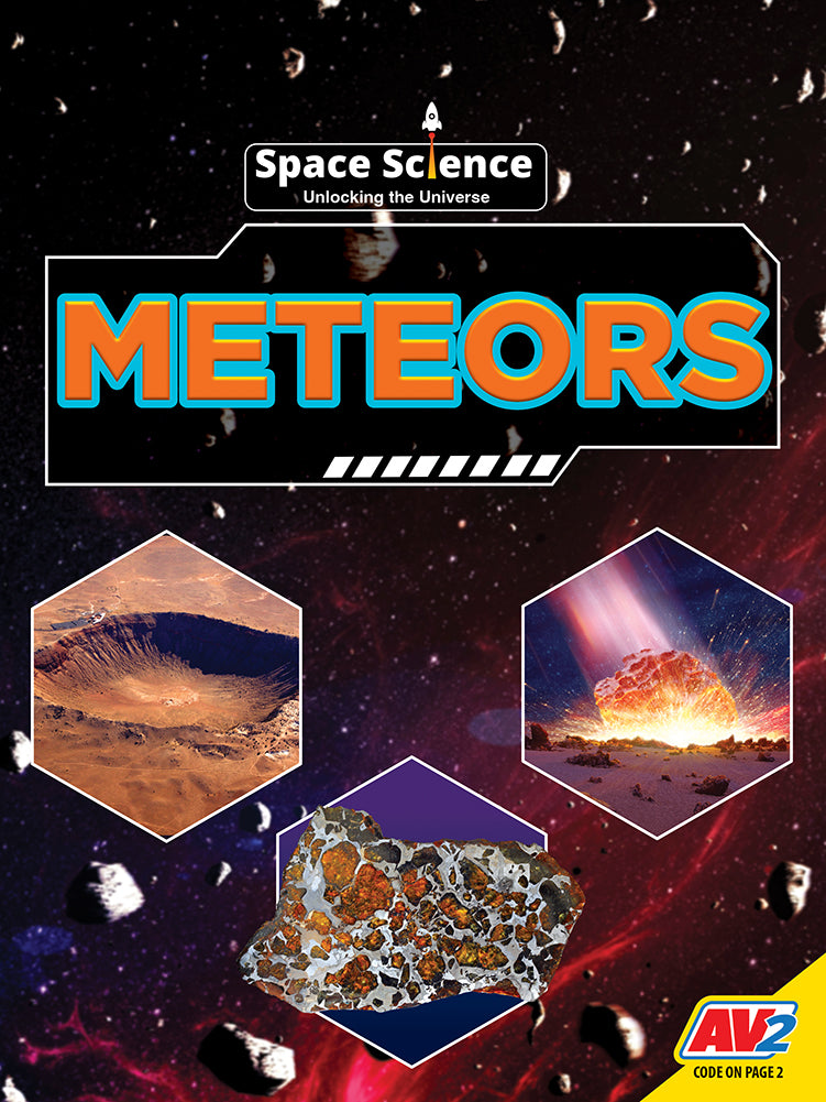 Space Science Unlocking the Universe: Meteors