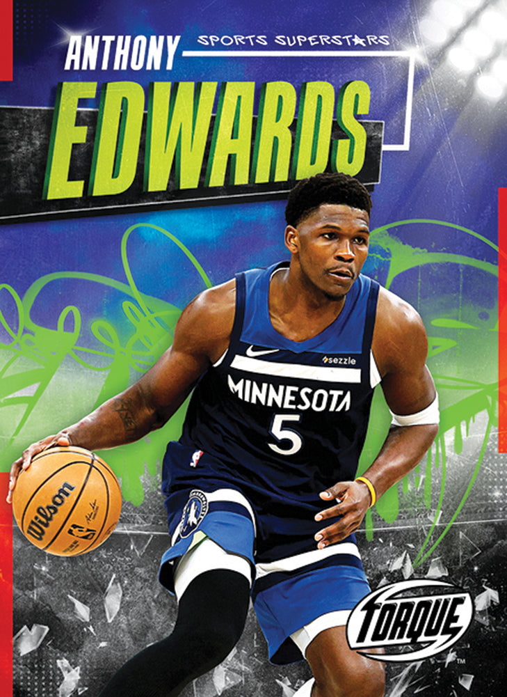 Sports Superstars: Anthony Edwards