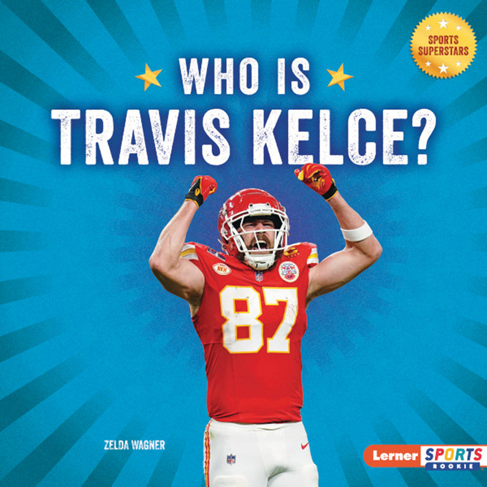 Sports Superstars: Who is Travis Kelce?