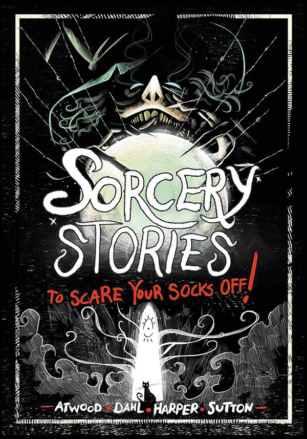 Stories to Scare Your Socks Off: Sorcery Stories