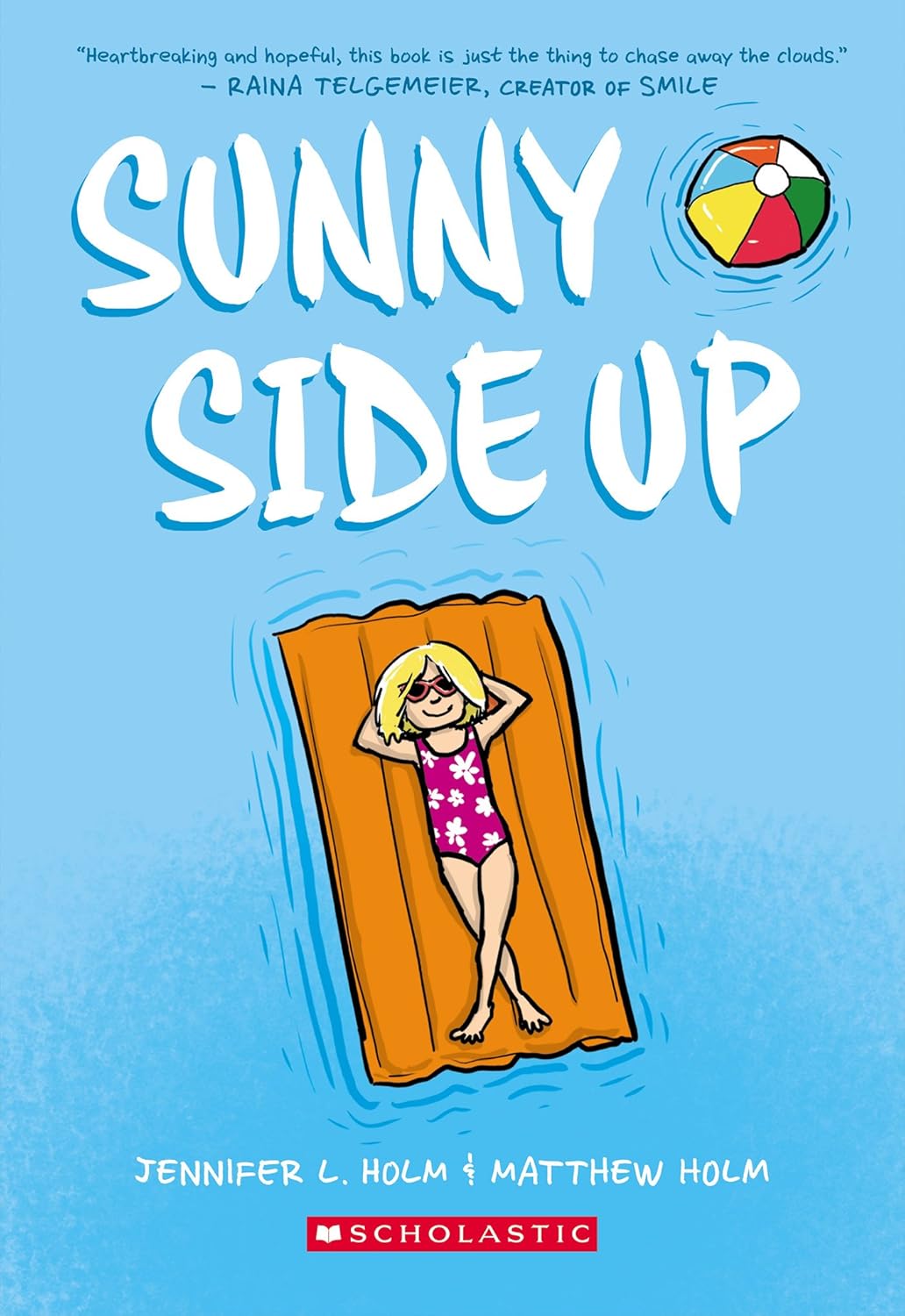 Sunny Side Up: A Graphic Novel