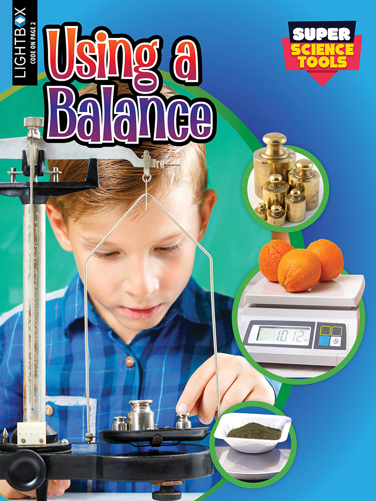 Super Sci T: Using a Balance (Hardcover)