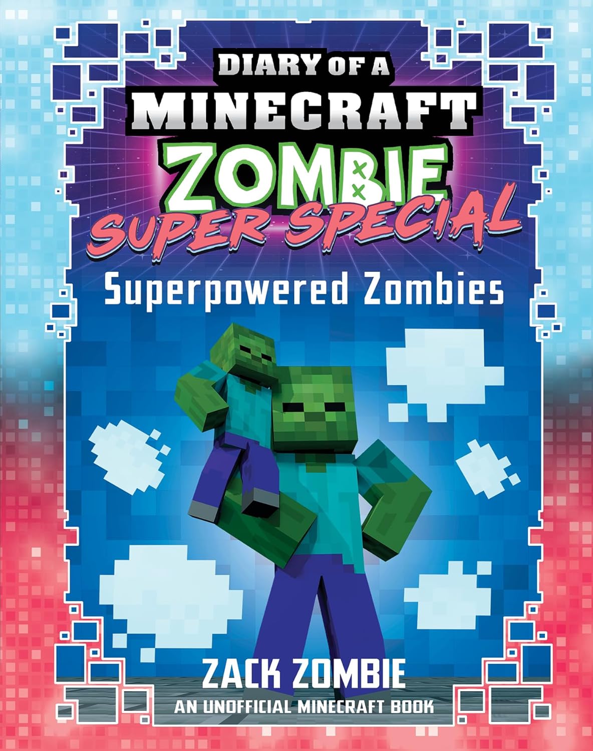 Diary of a Minecraft Zombie: Super Special BK 7 - Superpowered Zombies