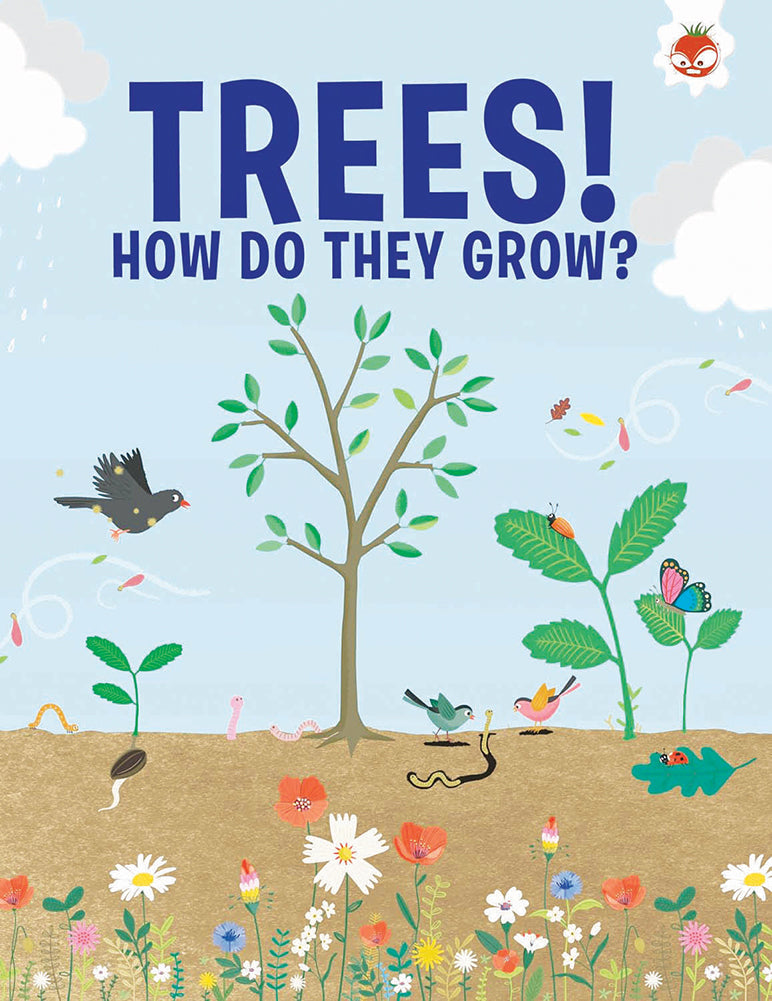 TREES! How do They Grow?