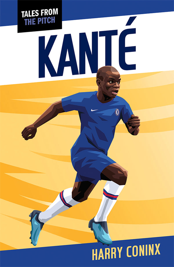 Tales From the Pitch: Kante