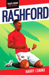 Tales From the Pitch: Rashford: 2nd Edition