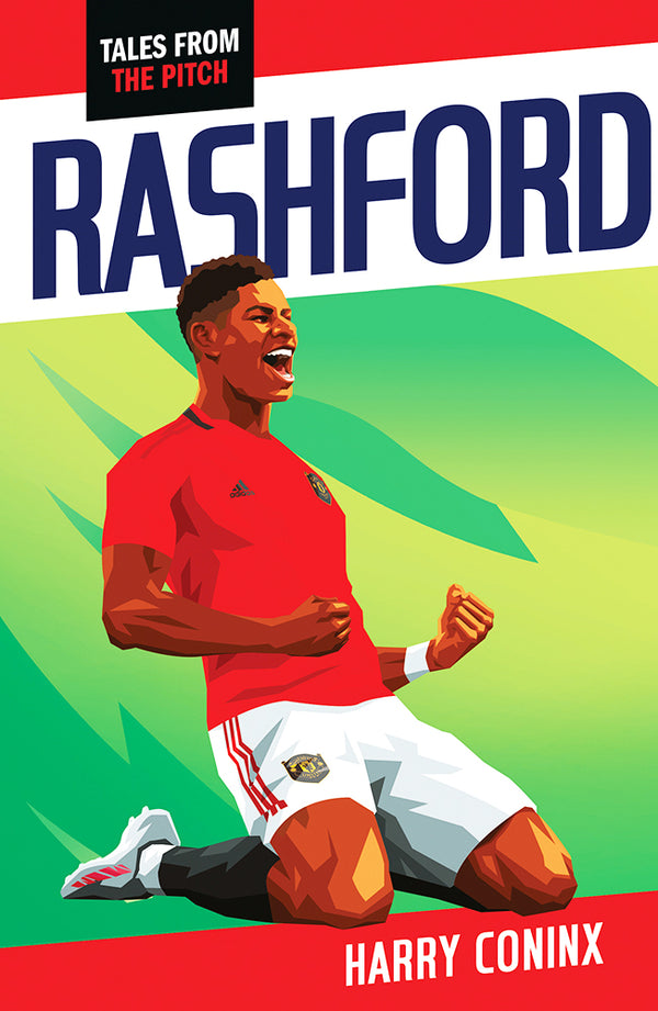 Tales From the Pitch: Rashford: 2nd Edition