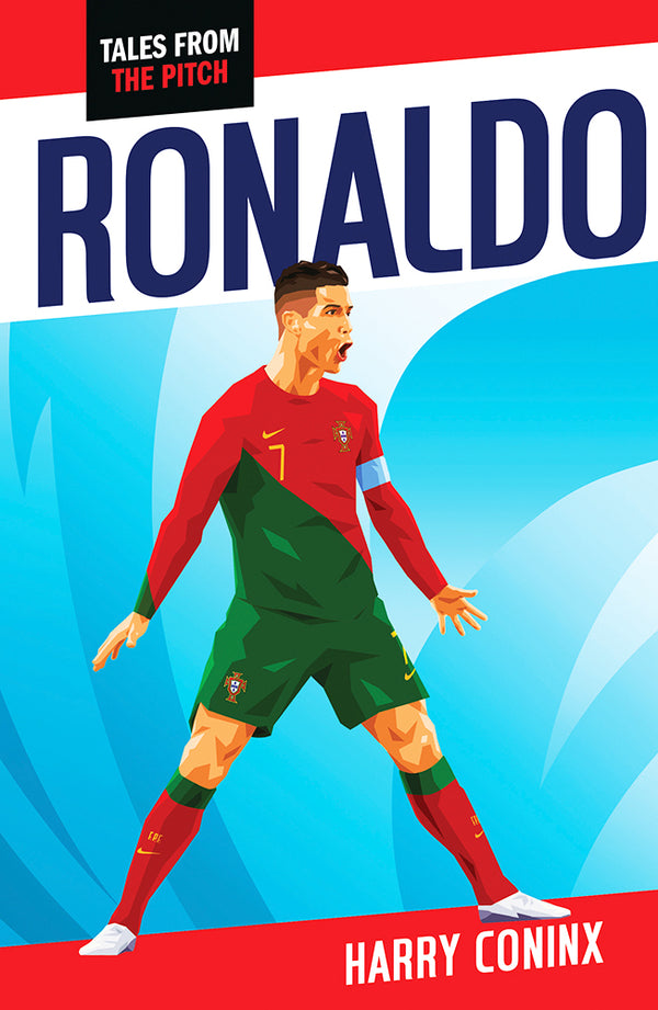 Tales From the Pitch: Ronaldo: 2nd Edition