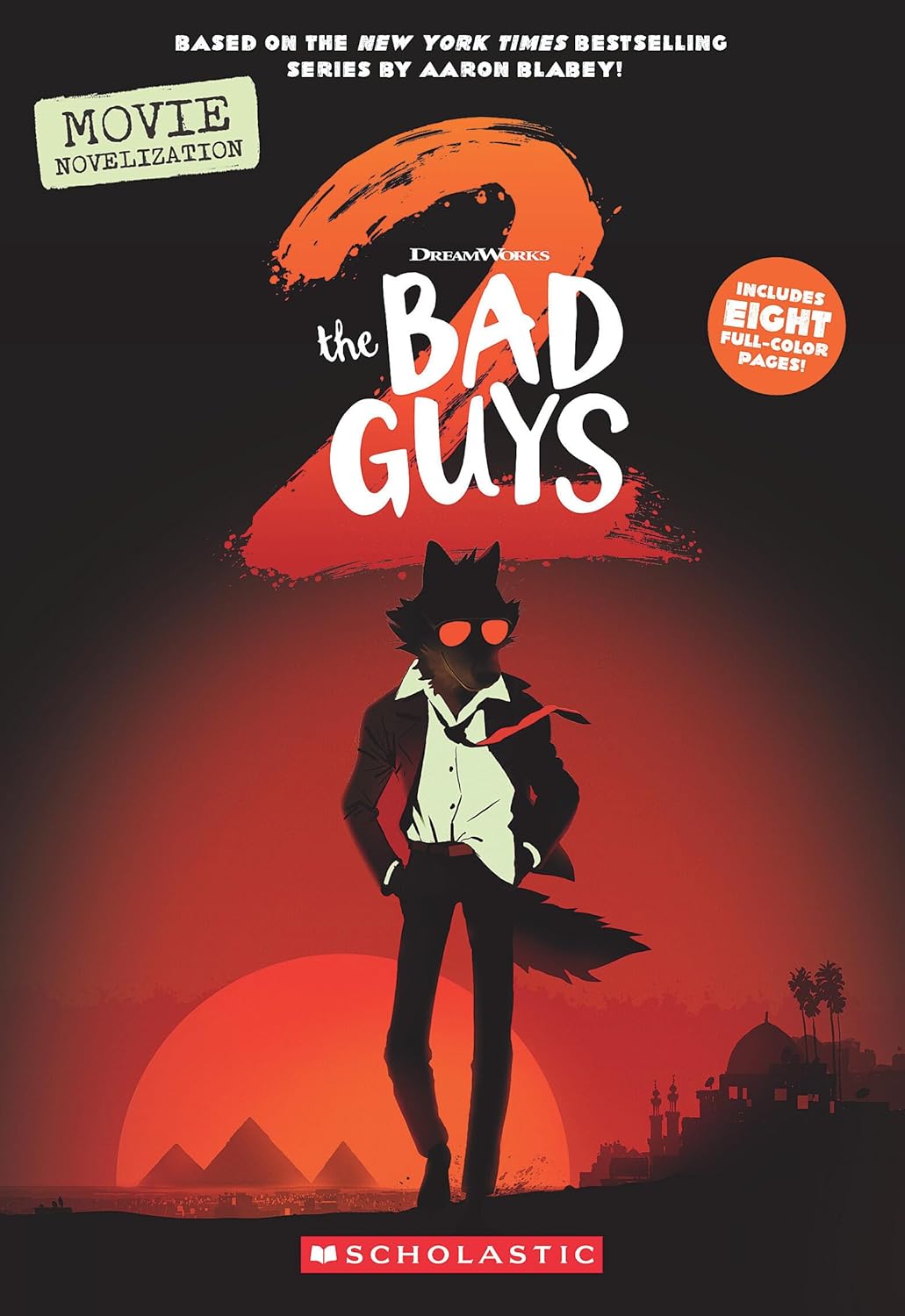 The Bad Guys 2: Movie Novel