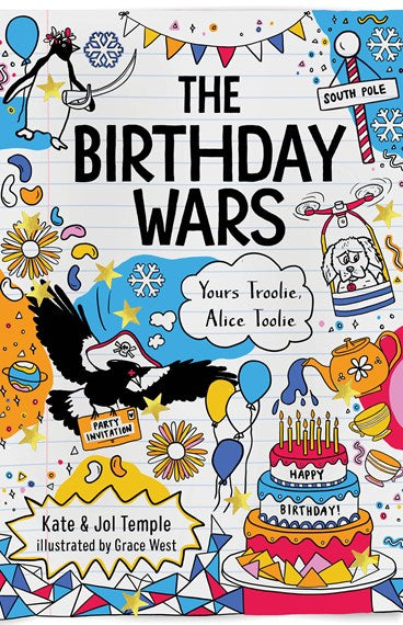 Yours Troolie, Alice Toolie BK2 The Birthday Wars