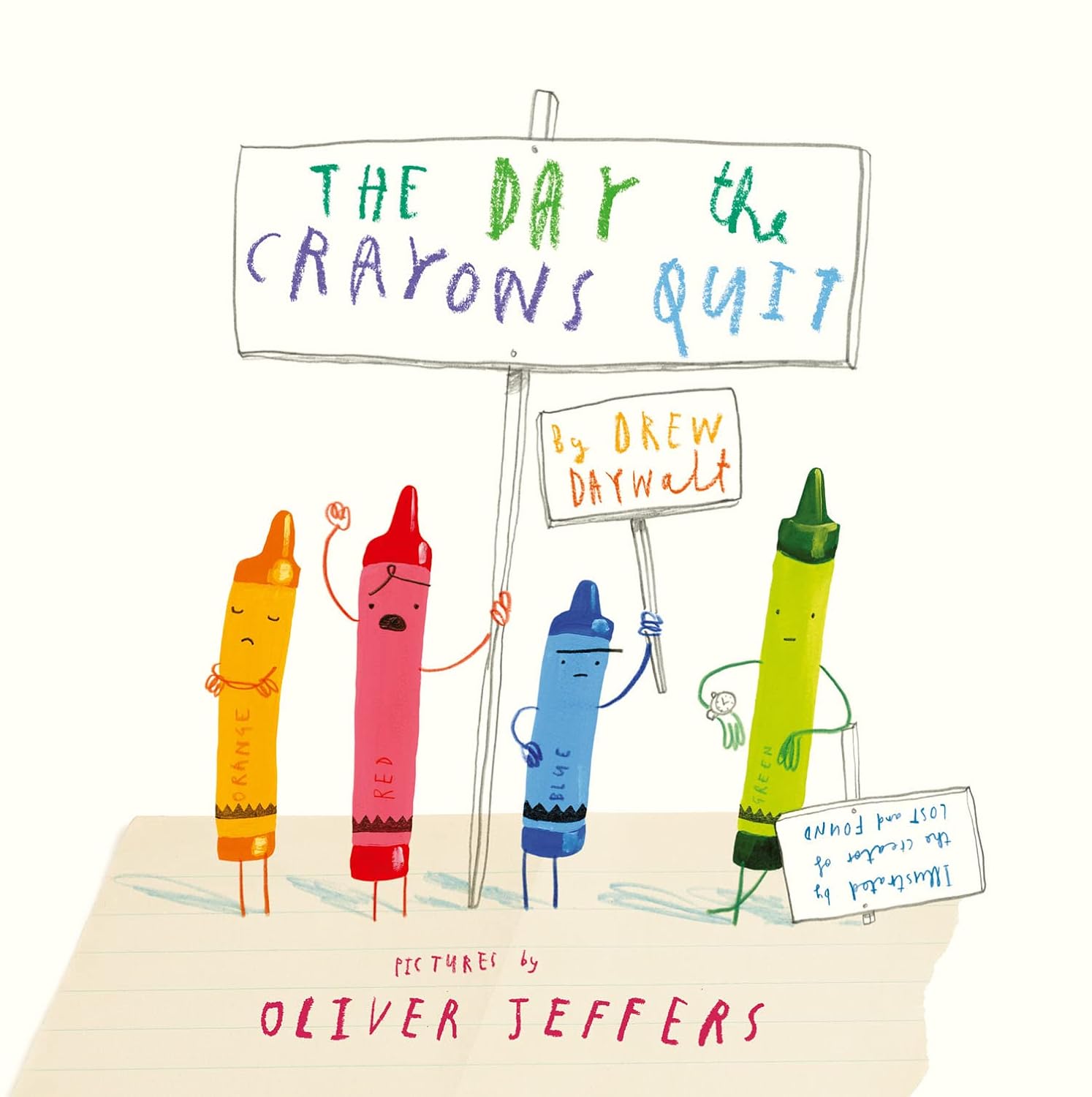 The Day The Crayons Quit (Softcover)