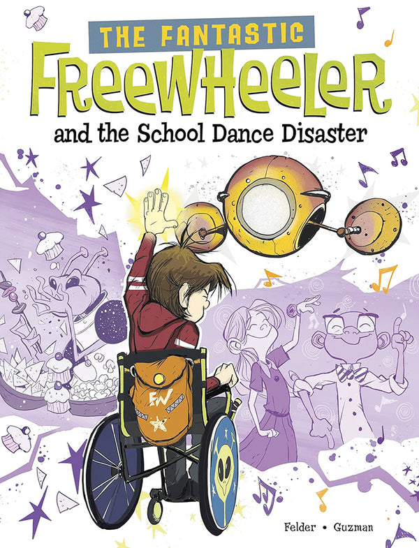 The Fantastic Freewheeler: and The School Dance Disaster