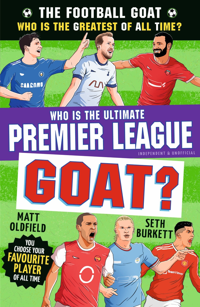 The Football GOAT: Who is the Ultimate Premier League GOAT?