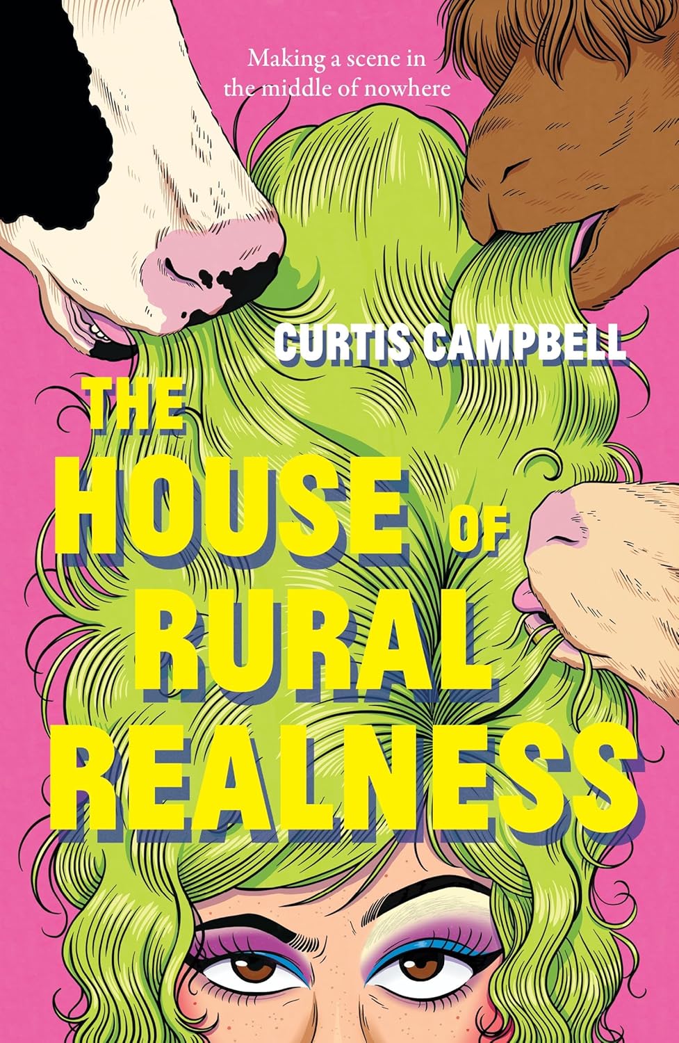 The House of Rural Realness