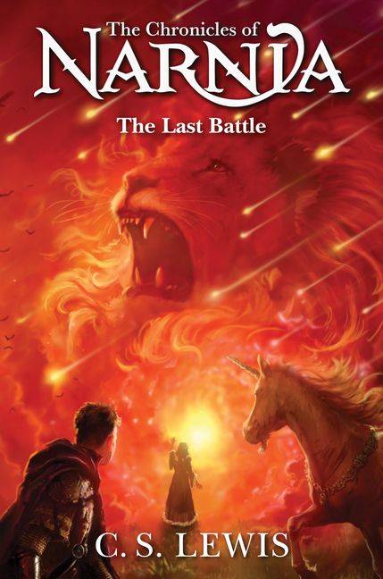 The Chronicles Of Narnia #7: The Last Battle