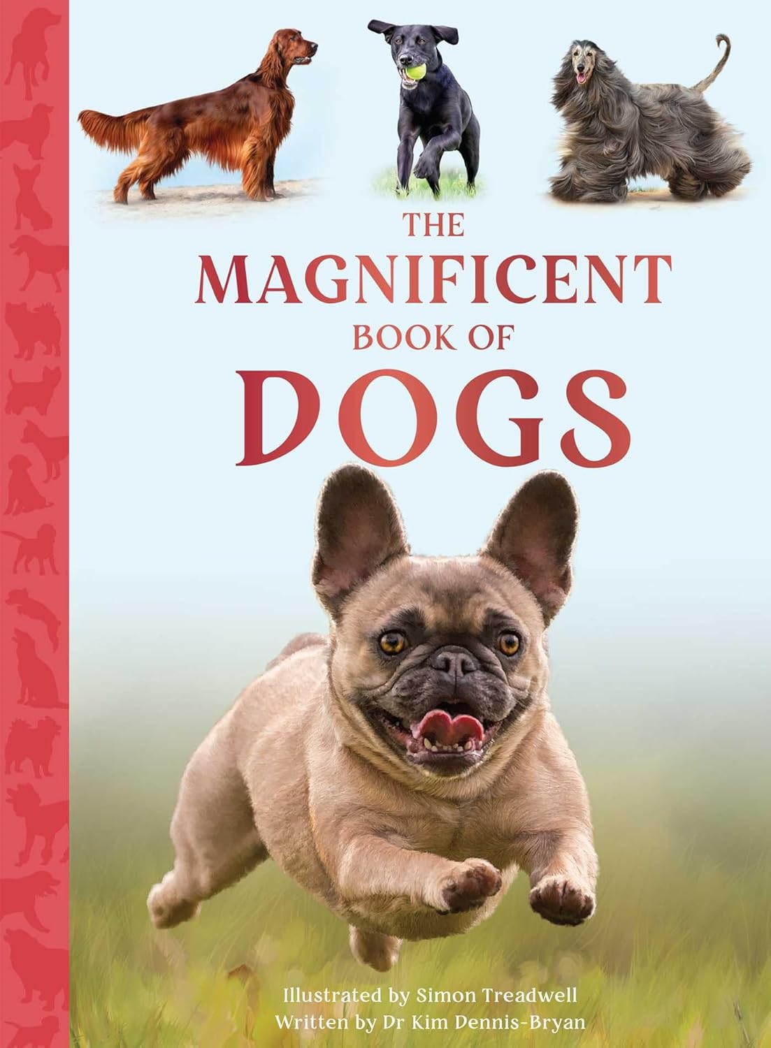 The Magnificent Book of Dogs