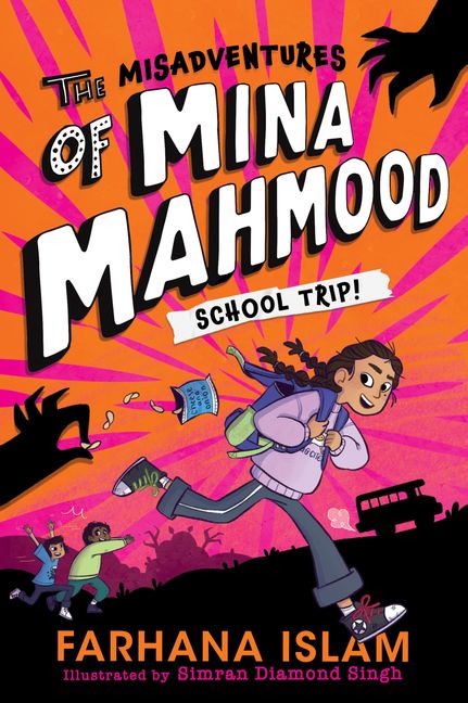 The Misadventures of Mina Mahmood: School Trip