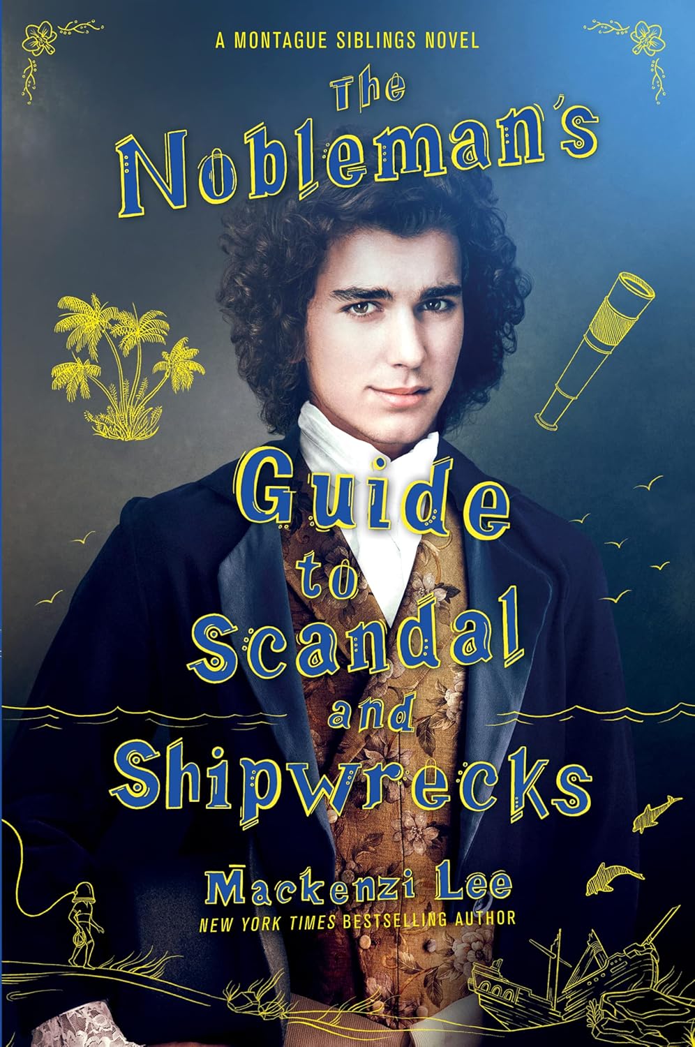 The Nobleman's Guide to Scandal and Shipwrecks 3