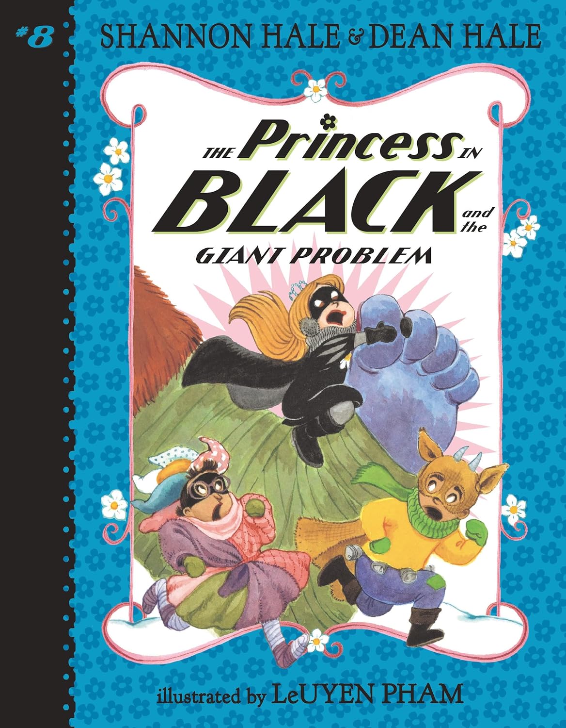 The Princess in Black and the Giant Problem BK 8