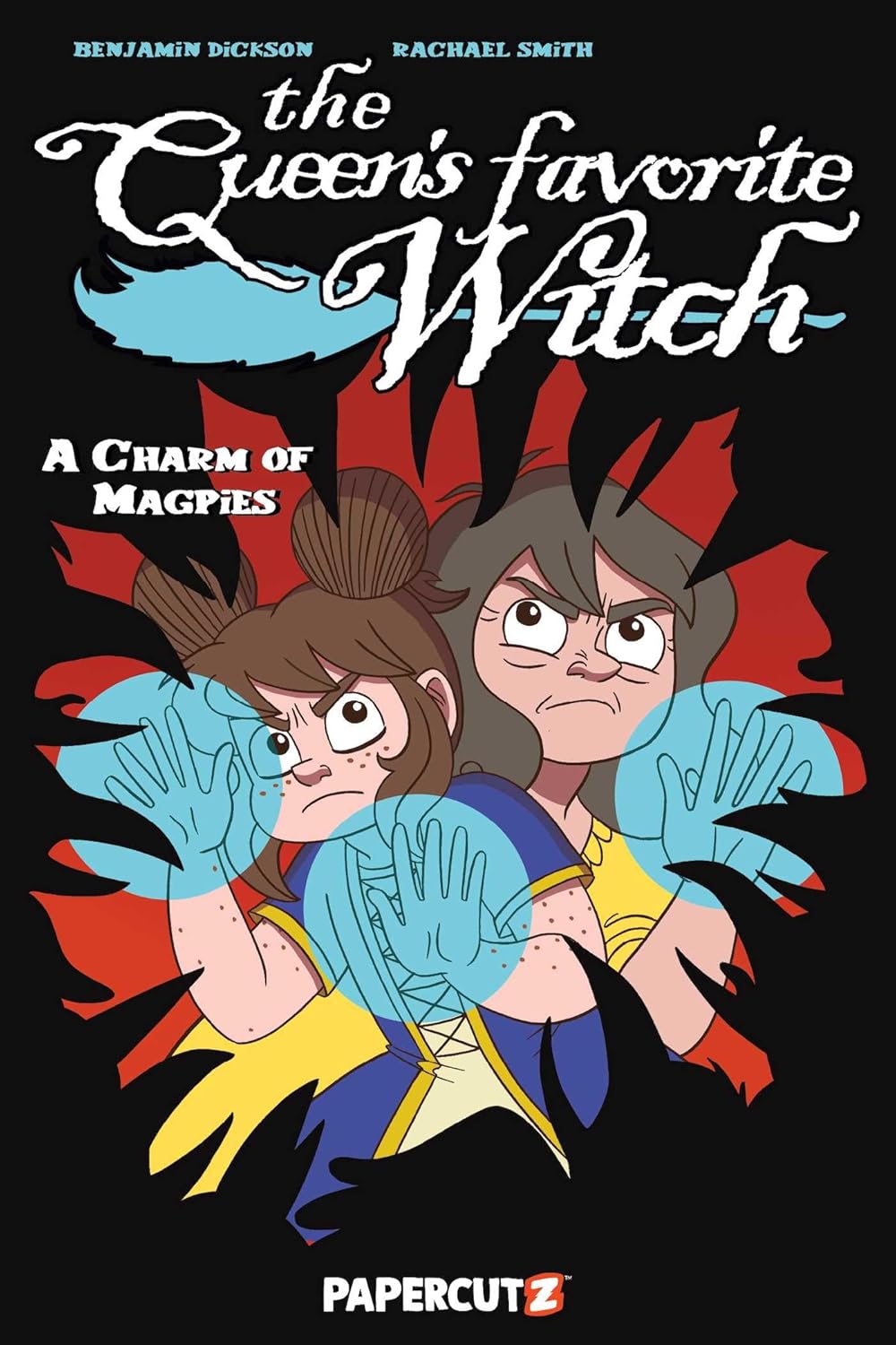 The Queen's Favourite Witch Vol. 3: A Charm of Magpies