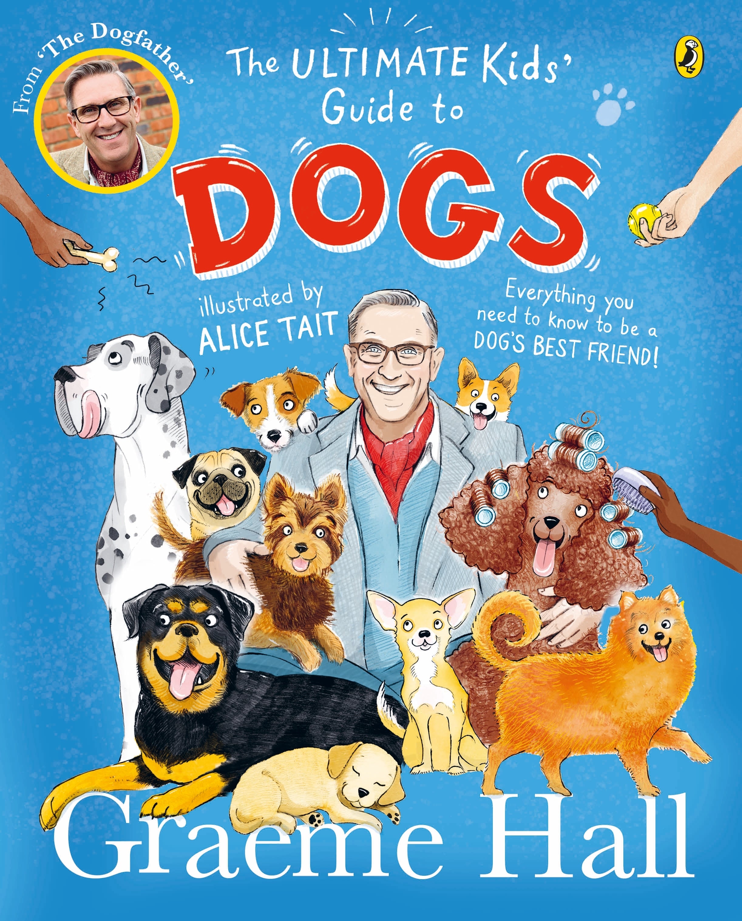 The Ultimate Kids’ Guide to Dogs