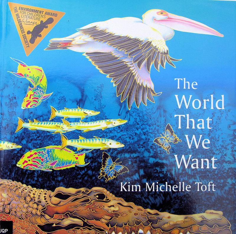 The World that We Want