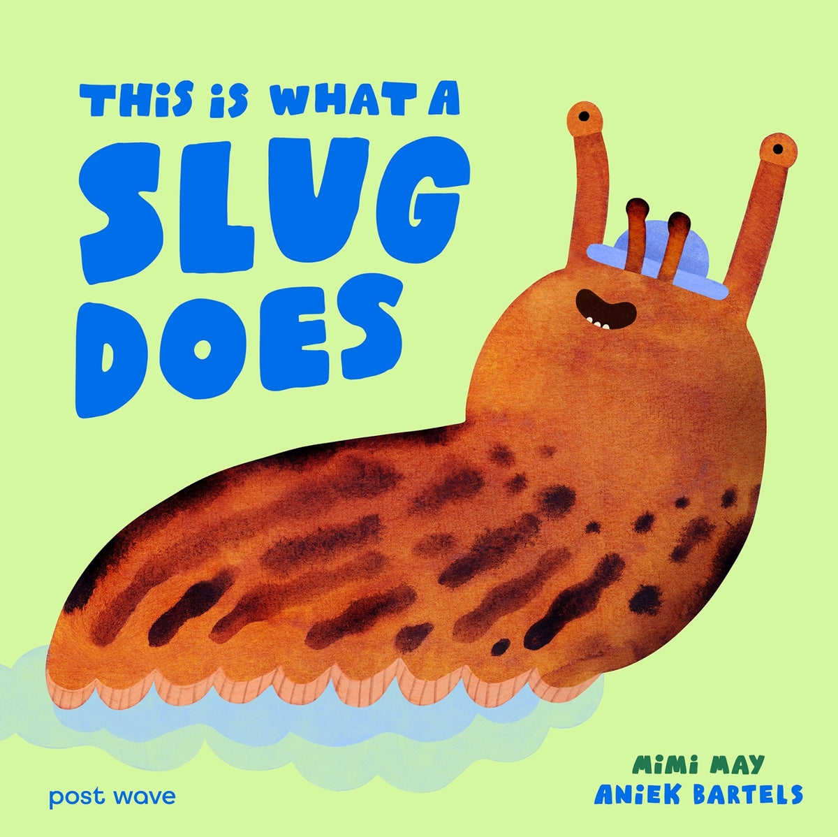 This Is What A Slug Does