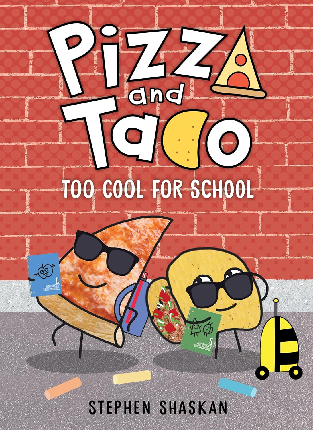 Pizza and Taco 5: Too Cool for School