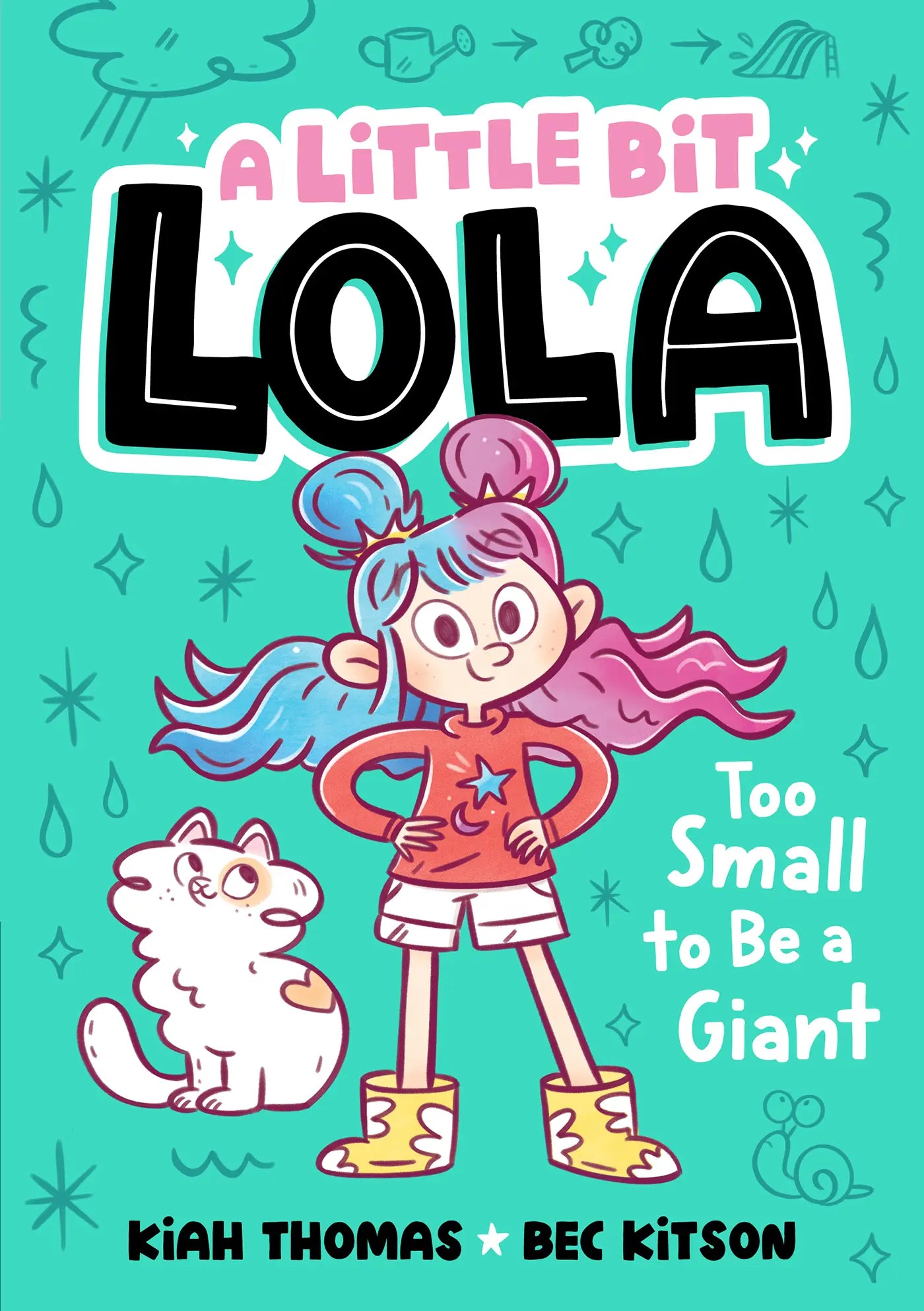 A Little Bit Lola 2: Too Small to be a Giant
