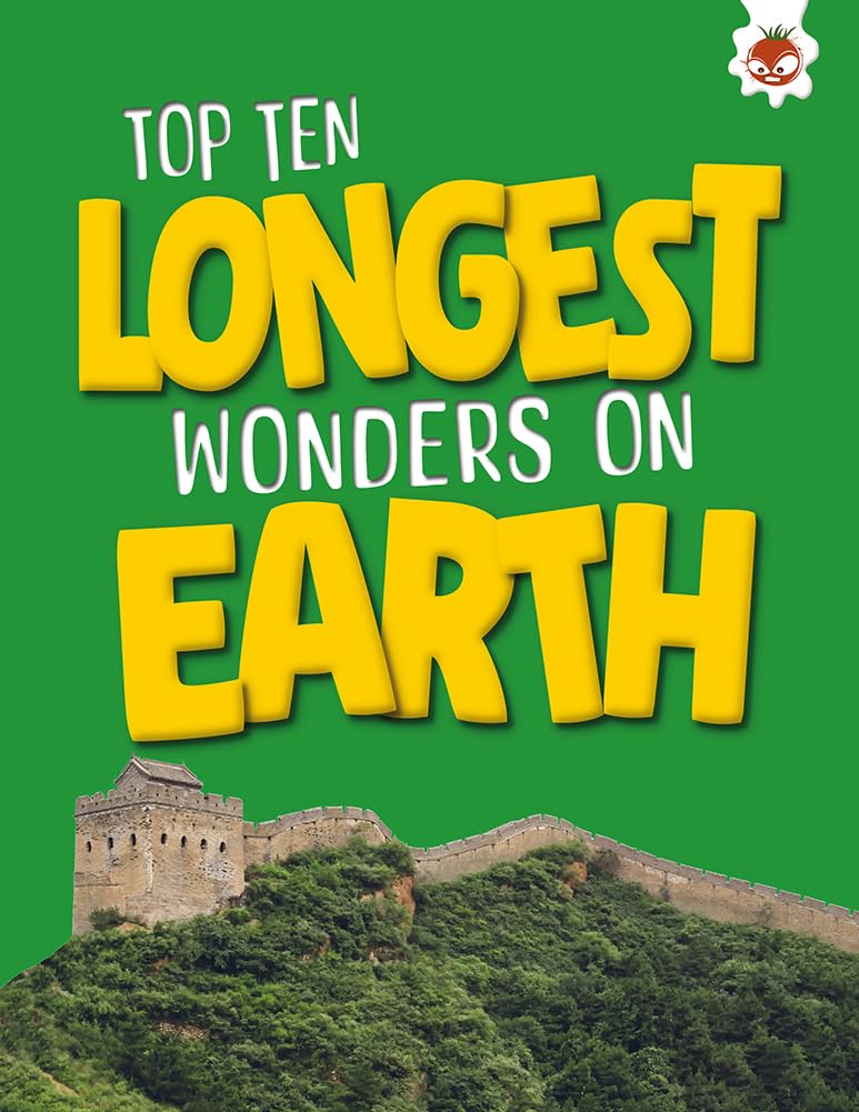 Record-breaking Top Tens: Top Ten Longest Wonders on Earth