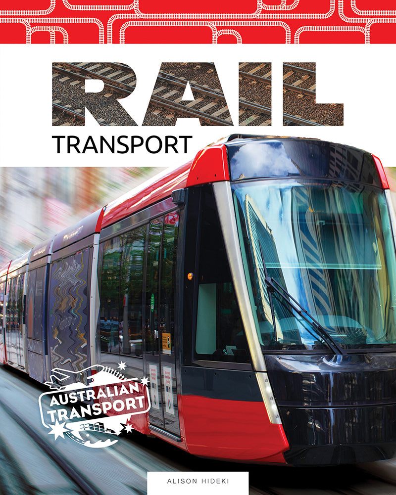 Australian Transport: Rail Transport