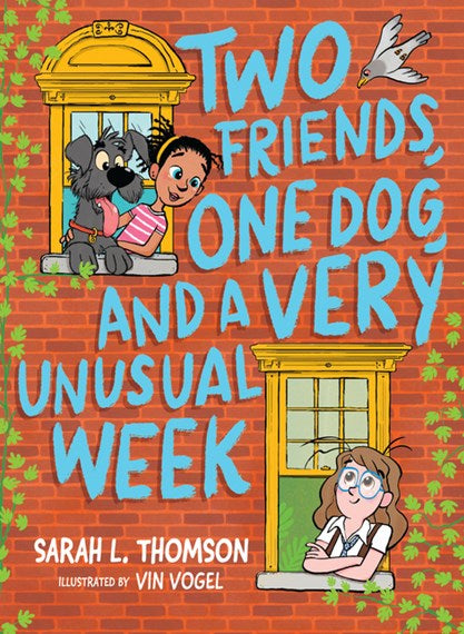 Two Friends, One Dog, And A Very Unusual Week