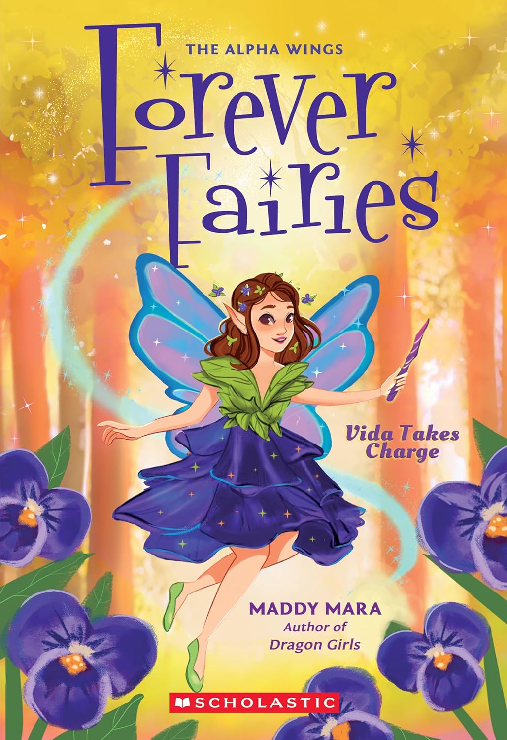 Forever Fairies 6: Vida Takes Charge