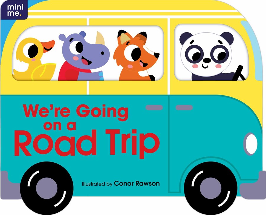 Shaped Board Book - We're Going on a Road Trip