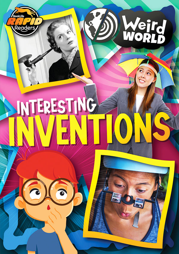 Weird World: Interesting Inventions