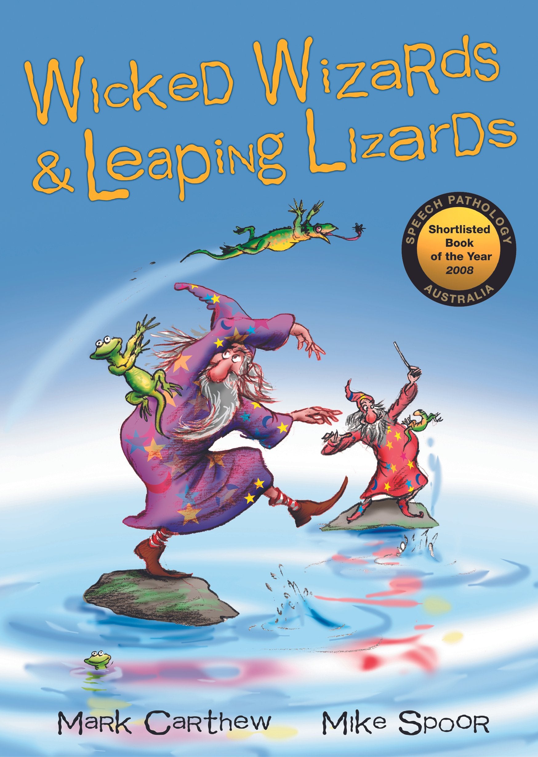 Wicked Wizards & Leaping Lizards