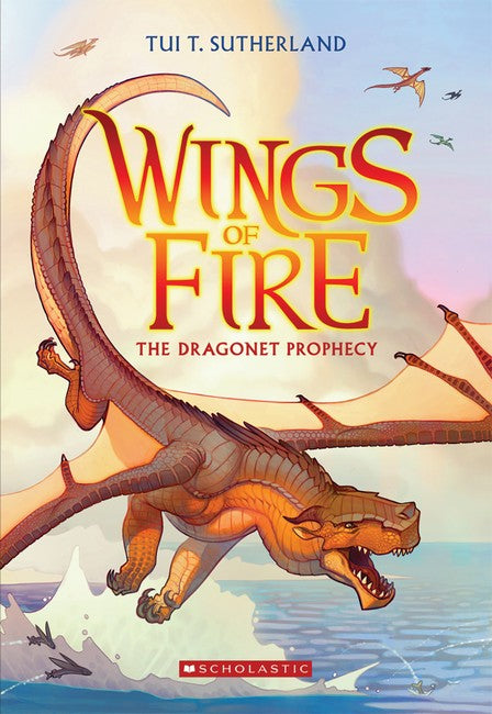 Wings of Fire BK 1: The Dragonet Prophecy