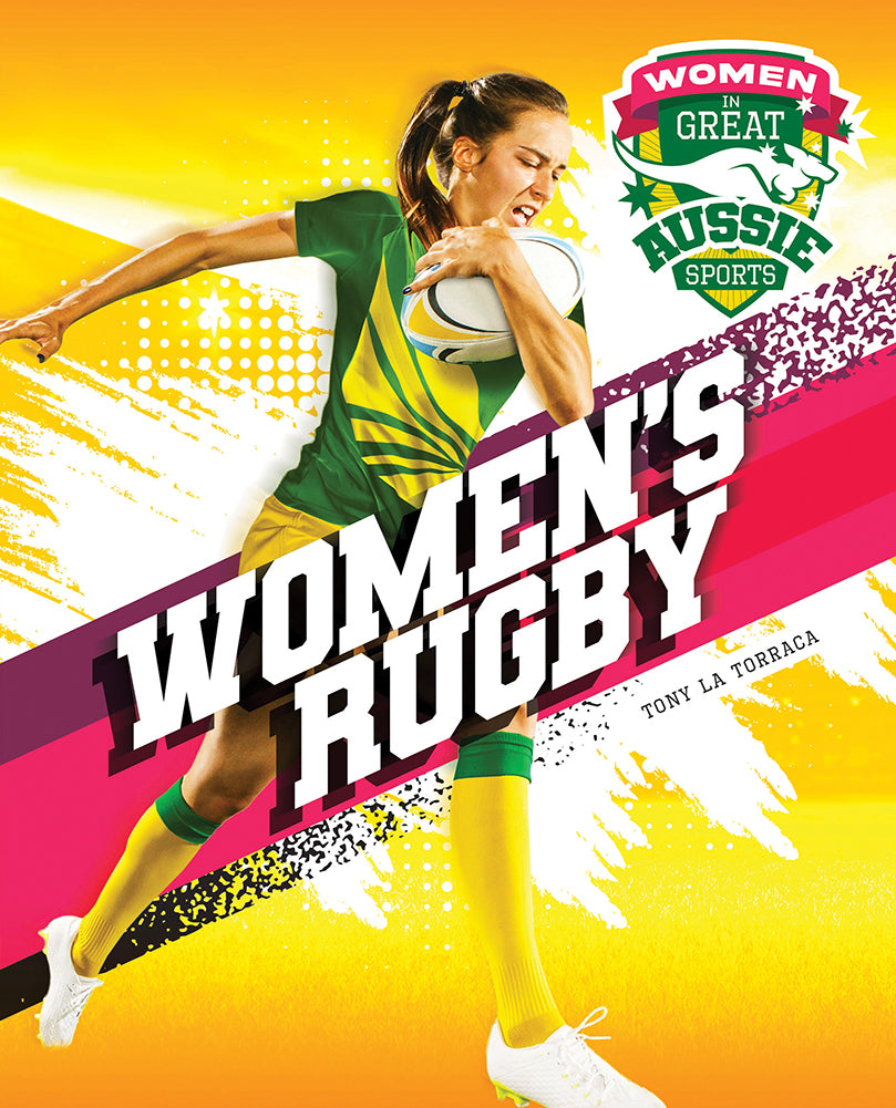 Women in Great Aussie Sports: Women's Rugby