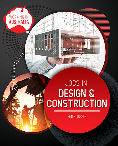 Working In Australia: Jobs in Design & Construction