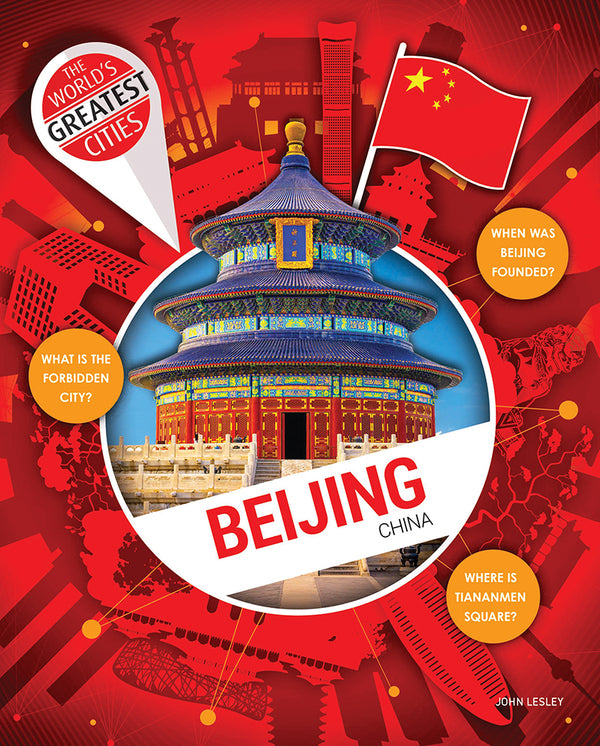 World's Greatest Cities: Beijing