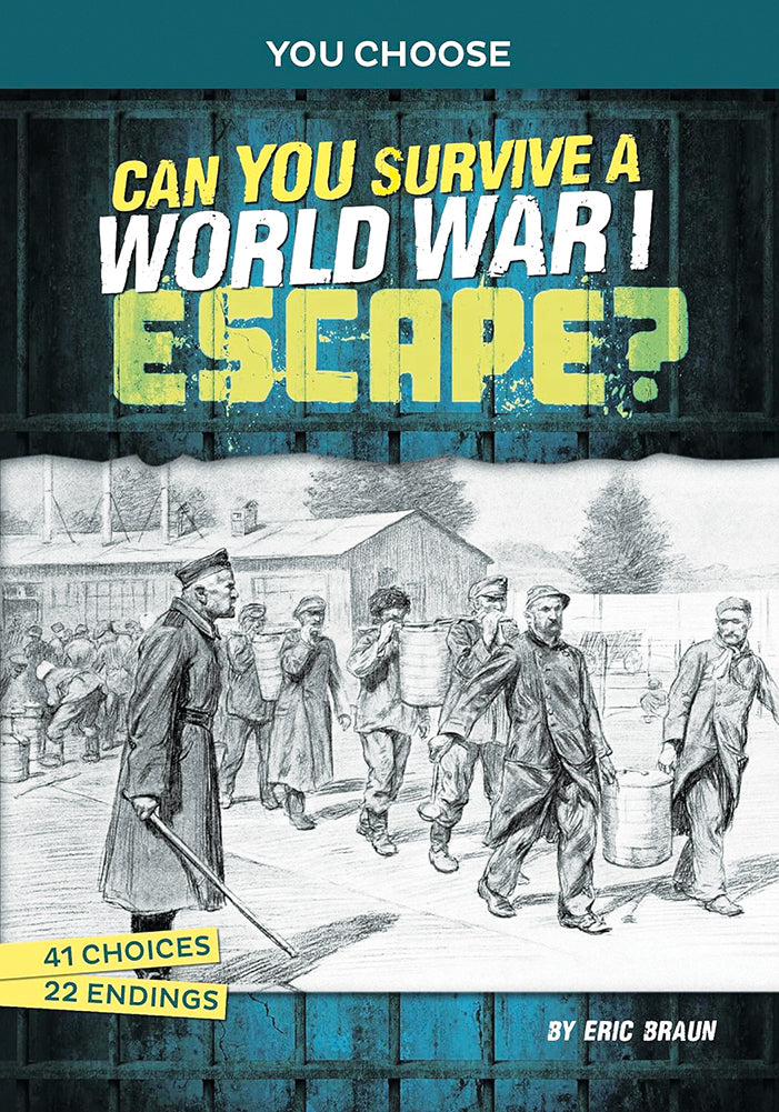 You Choose - Can You Survive a World War I Escape?